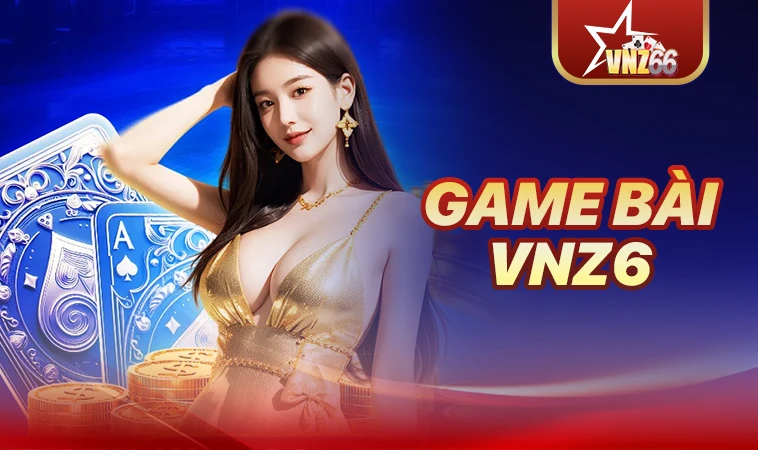 VNZ6 - Trang Chủ VNZ 6 - Website Cá Cược Đẳng Cấp Cho Dân Chơi Việt